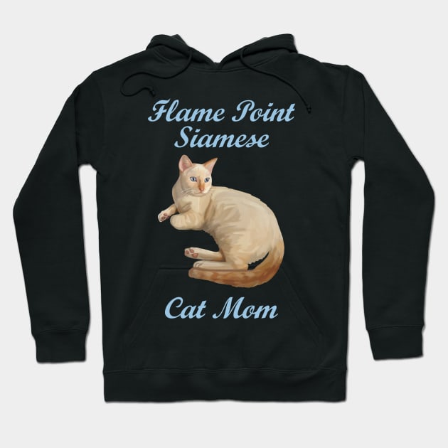 Flame Point Siamese Cat Mom Hoodie by Art by Deborah Camp